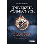 Univerzita výjimečných - Zkouška - Joelle Charbonneau – Hledejceny.cz