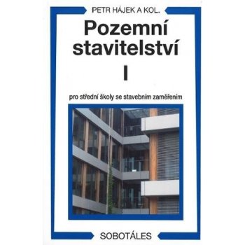 Pozemní stavitelství I pro 1.r. SPŠ stavební