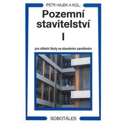 Pozemní stavitelství I pro 1.r. SPŠ stavební – Zbozi.Blesk.cz