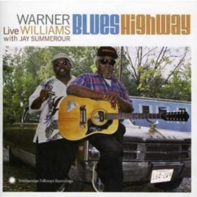 Williams, Warner - Blues Highway CD – Hledejceny.cz