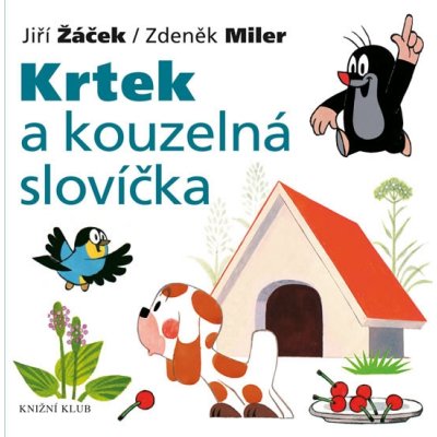 Krtek a jeho svět 7 - Krtek a kouzelná slovíčka – Zbozi.Blesk.cz