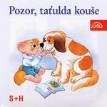 Pozor, taťulda kouše S+H 24 - Kirschner – Hledejceny.cz