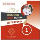BUSINESS RISK BUSTER INTERVENES 1 - John Vladimir