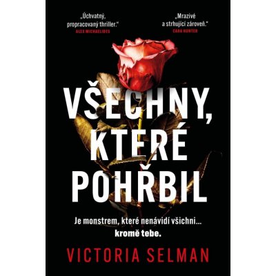 Všechny, které pohřbil - Victoria Selmanová – Hledejceny.cz