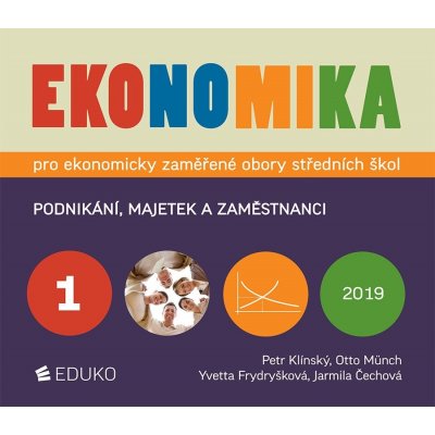 EKONOMIKA 1 PRO EKONOMICKY ZAMĚŘENÉ OBORY SŠ 2019 - Klínský P.,Münch O. – Zboží Mobilmania