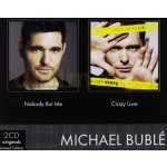 Michael Bublé - NOBODY BUT ME /CRAZY LOVE CD – Hledejceny.cz