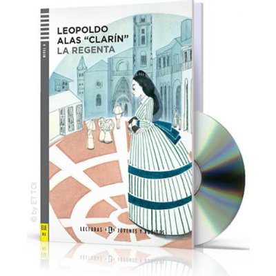 Lecturas ELI Jóvenes y Adultos 4 LA REGENTA + CD