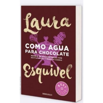Como Agua Para Chocolate - Esquivel LauraPaperback