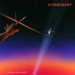 Supertramp - Famous Last Words CD – Hledejceny.cz