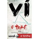 Ví o tobě - Sarah Pinborough