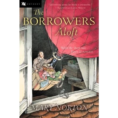 The Borrowers Aloft: With the Short Tale Poor Stainless Norton MaryPaperback