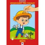 Baloušek Tisk Omalovánka A4 Spojovánky pro šikulky Děti – Zboží Dáma