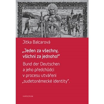 "Jeden za všechny, všichni za jednoho!" Jitka Balcarová