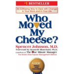 Who Moved My Cheese? - S. Johnson – Hledejceny.cz