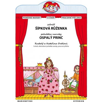 Marionetino Šípková Růženka scénář k pohádce