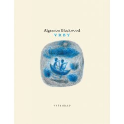 Algernon Blackwood - Vrby