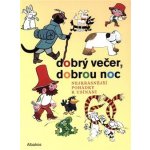 Dobrý večer, dobrou noc - Kateřina Závadová – Sleviste.cz