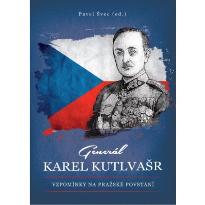 Generál Karel Kutlvašr – Zboží Mobilmania