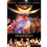 Jiří Pavlica a Hradišťan - O Slunovratu (DVD) - DVD – Hledejceny.cz