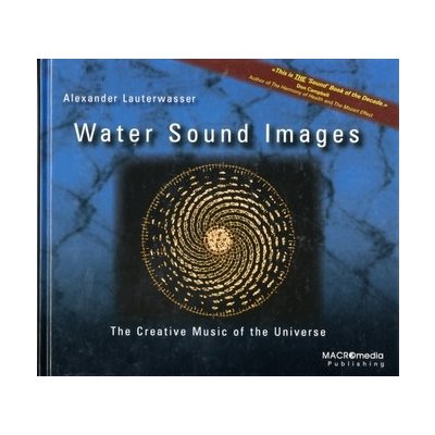 Water Sound Images - A. Lauterwasser – Hledejceny.cz
