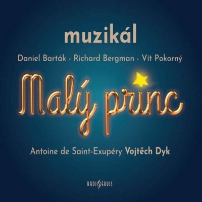 Malý princ - muzikál - 2 - Vít Pokorný CD