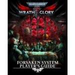 Cubicle 7 Warhammer 40000 Roleplay Wrath & Glory Forsaken System Player's Guide EN – Hledejceny.cz