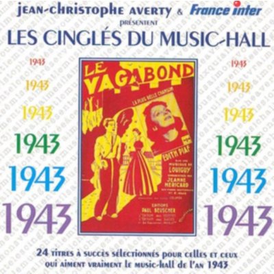 Les Cingles Du Music-hall 1943 - Jean-Christophe Averty CD