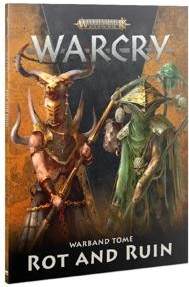 GW Warhammer Warcry Warband Tome: Rot and Ruin EN/NM