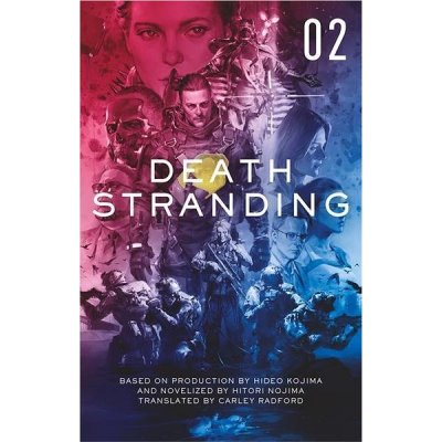 Death Stranding: The Official Novelization - Volume 2 – Zbozi.Blesk.cz