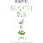 The Invincible Seven / Steiner aneb Co jsme dělali - Martin Fahrner – Hledejceny.cz