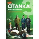 Nová čítanka 3 pro střední školy – Hledejceny.cz