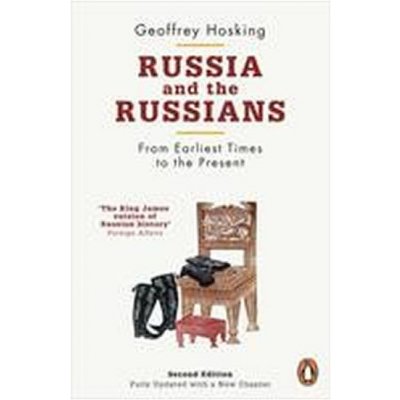 Russia and the Russians: From Earliest Times to the Pres – Hledejceny.cz