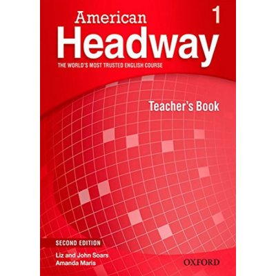 American Headway 1 - Teacher\'s Book - John Soars, Liz Soars, Amanda Maris – Zboží Mobilmania