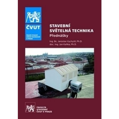 Stavební světelná technika - Jaroslav Vychytil