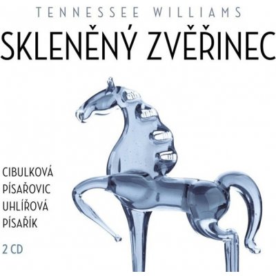 Skleněný zvěřinec - Tennessee Williams – Sleviste.cz