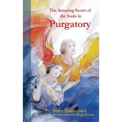 The Amazing Secret of Purgatory Sister EmmanuelPaperback