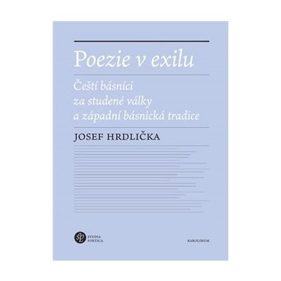 Poezie v exilu - Josef Hrdlička – Zboží Mobilmania