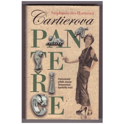 Cartierova panteřice Stéphanie Des Hortsová – Hledejceny.cz
