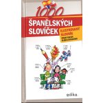 1000 španělských slovíček - Diego Arturo Galvis Poveda, Eliška Jirásková – Sleviste.cz