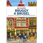 Brusel a Bruggy do kapsy - Lonely Planet – Hledejceny.cz