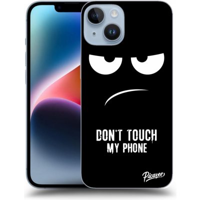 Pouzdro Picasee ULTIMATE CASE Apple iPhone 14 - Don't Touch My Phone – Zboží Mobilmania