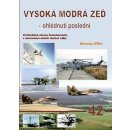 AERO 42 Vysoká modrá zeď - ohlédnutí poslední