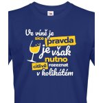 Bezvatriko pánské tričko Ve víně je sice pravda Modrá Canvas 0825 – Zboží Mobilmania