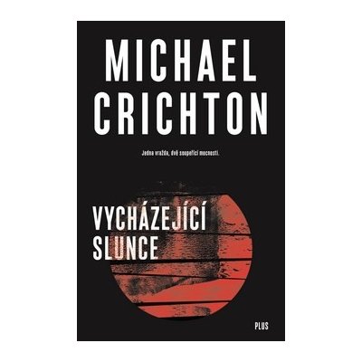 Vycházející slunce - Michael Crichton