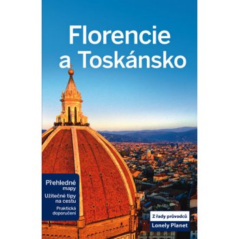 Florencie a Toskánsko Lonely Planet