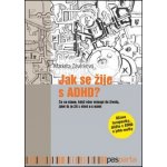 Jak se žije ADHD – Závěrková Markéta – Hledejceny.cz