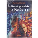 Světelná poselství z Plejád 4 - Pavlína Klemm – Hledejceny.cz