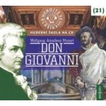 Nebojte se klasiky! 21 W. A. Mozart: Don Giovanni – Hledejceny.cz