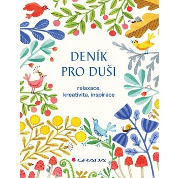 Deník pro duši - relaxace, kreativita, inspirace - neuveden