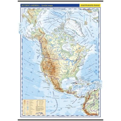 Kartografie PRAHA, a. s. Severní Amerika – školní nástěnná fyzická mapa